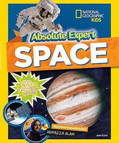Absolute Expert: Space: All the Latest Facts from the Field - National Geographic Kids - 9781426336690