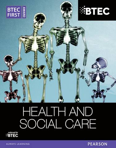 BTEC First Award Health and Social Care Student Book - Elizabeth Haworth - 9781446905623