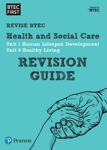 BTEC First in Health and Social Care Revision Guide -  - 9781446909812