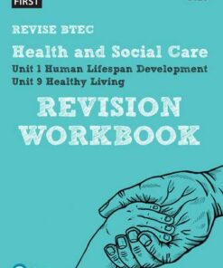 BTEC First in Health and Social Care Revision Workbook -  - 9781446909829