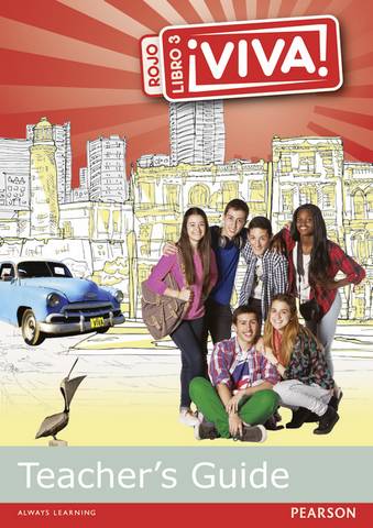 Viva! 3 Rojo Teacher Guide 1 Viva! 3 Rojo Teacher Guide - - 9781447960324