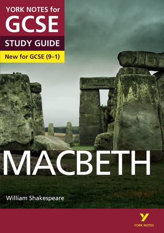 Macbeth: York Notes for GCSE (9-1) - James Sale - 9781447982203
