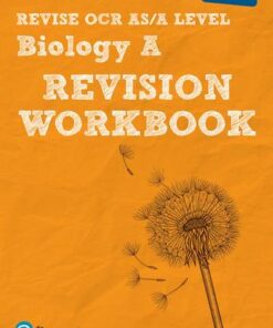 Revise OCR AS/A Level Biology Revision Workbook - Kayan Parker - 9781447984290