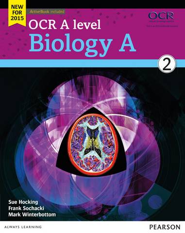 OCR A level Biology A Student Book 2 + ActiveBook - Sue Hocking - 9781447990802