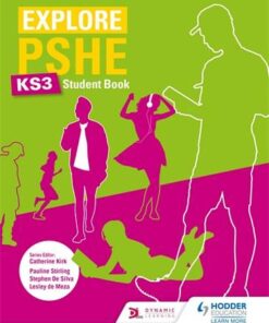 Explore PSHE for Key Stage 3 Student Book - Pauline Stirling - 9781510470361