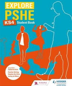 Explore PSHE for Key Stage 4 Student Book - Philip Ashton - 9781510470415