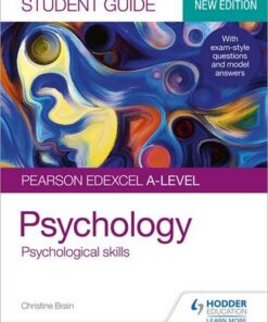 Pearson Edexcel A-level Psychology Student Guide 3: Psychological skills - Christine Brain - 9781510472143