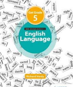Get Grade 5 in WJEC Eduqas GCSE (9-1) English Language - Richard Vardy - 9781510474246