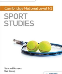 My Revision Notes: Cambridge National Level 1/2 Sport Studies - Symond Burrows - 9781510478589