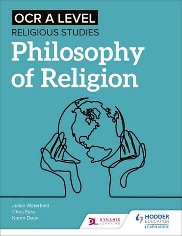 OCR A Level Religious Studies: Philosophy of Religion - Julian Waterfield - 9781510479937