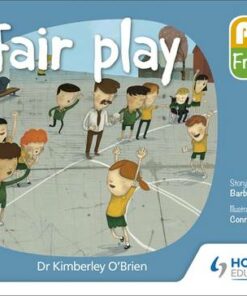 PYP Friends: Fair play - Dr Kimberley O'Brien - 9781510481664