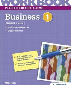 Pearson Edexcel A-Level Business Workbook 1 - Mark Hage - 9781510483286
