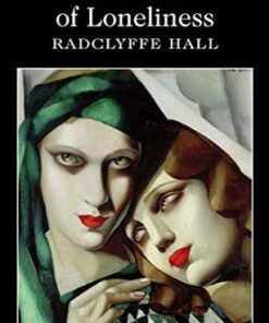 Wordsworth Classics: The Well of Loneliness - Radclyffe Hall - 9781840224559
