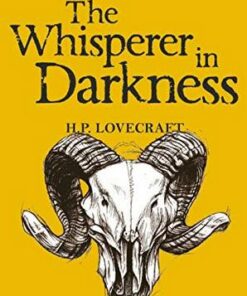 Tales of Mystery & The Supernatural: The Whisperer in Darkness: Collected Stories Volume One - H. P. Lovecraft - 9781840226089
