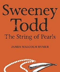 Tales of Mystery & The Supernatural: Sweeney Todd: The String of Pearls - James Malcolm Rymer - 9781840226324