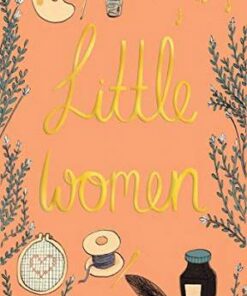 Wordsworth Collector's Editions: Little Women - Louisa May Alcott - 9781840227789