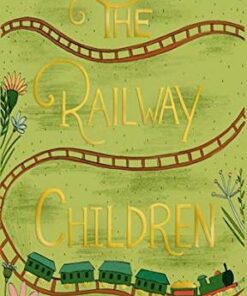 Wordsworth Collector's Editions: The Railway Children - Edith Nesbit - 9781840227857