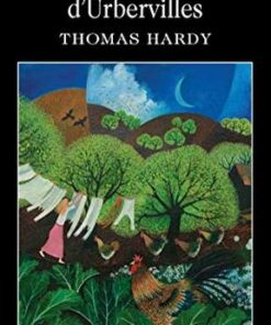 Wordsworth Classics: Tess of the d'Urbervilles - Thomas Hardy - 9781853260056