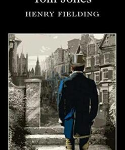 Wordsworth Classics: Tom Jones - Henry Fielding - 9781853260216