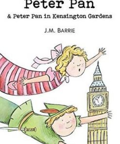 Wordsworth Children's Classics: Peter Pan & Peter Pan in Kensington Gardens - Sir J. M. Barrie - 9781853261206