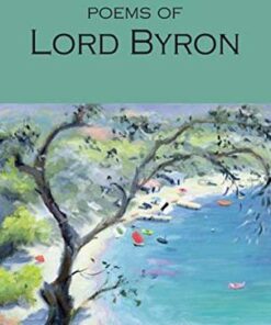Wordsworth Poetry Library: Selected Poems of Lord Byron: Including Don Juan and Other Poems - Lord Byron - 9781853264061