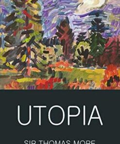 Wordsworth Classics of World Literature: Utopia - Saint Thomas More - 9781853264740