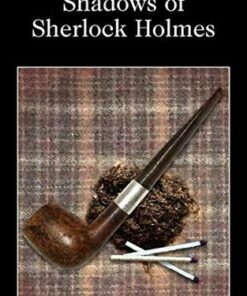 Wordsworth Classics: Shadows of Sherlock Holmes - David Stuart Davies - 9781853267444