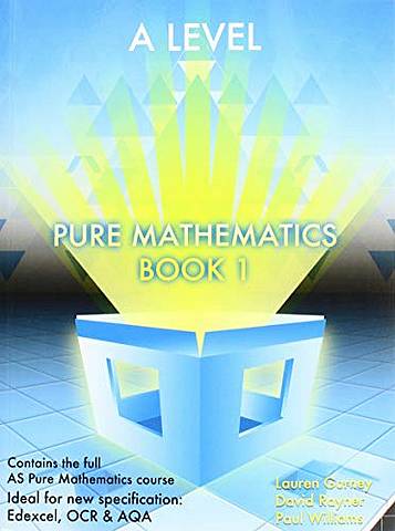 Essential Maths A Level Pure Mathematics Book 1 1 - - 9781906622657