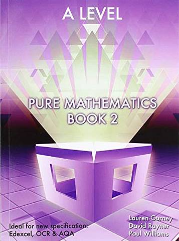 Essential Maths A Level Pure Mathematics Book 2 1 - - 9781906622701