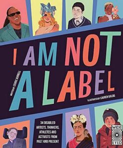 I Am Not a Label: 34 disabled artists