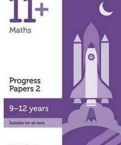 11+ Maths Progress Papers Book 2: KS2