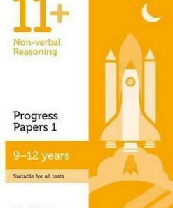 11+ Non-verbal Reasoning Progress Papers Book 1: KS2