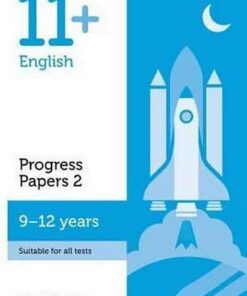 11+ English Progress Papers Book 2: KS2
