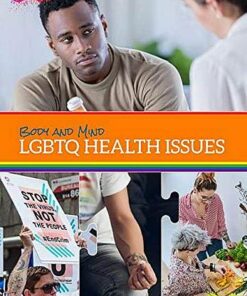 LGBTQ Life: Body and Mind: LGBTQ Health Issues - Jeremy Quist - 9781422242759
