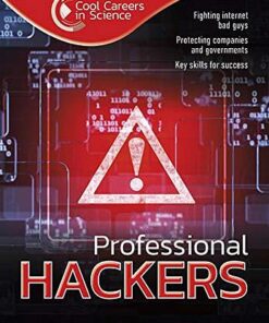 Cool Careers in Science: Professional Hackers - Andrew Morkes - 9781422243008