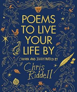 Poems to Live Your Life By - Chris Riddell - 9781509814374