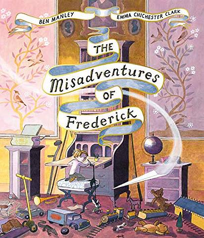 The Misadventures of Frederick - Ben Manley - 9781509851546