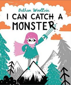 I Can Catch a Monster - Bethan Woollvin - 9781509889815