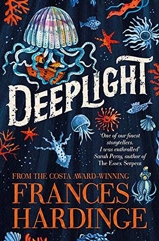 Deeplight 24 Deeplight - Frances Hardinge - 9781509897568