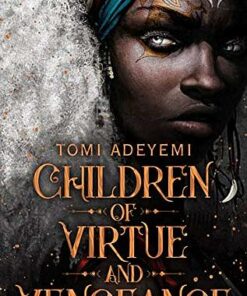 Children of Virtue and Vengeance - Tomi Adeyemi - 9781509899456