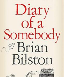 Diary of a Somebody - Brian Bilston - 9781529005561