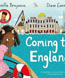 Coming to England: An Inspiring True Story Celebrating the Windrush Generation - Floella Benjamin - 9781529009415