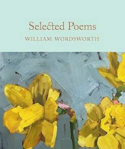 Macmillan Collector's Library: Selected Poems - William Wordsworth - 9781529011890