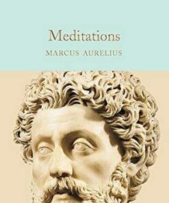 Macmillan Collector's Library: Meditations - Marcus Aurelius - 9781529015027