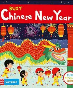 Busy Chinese New Year - Campbell Books - 9781529022667
