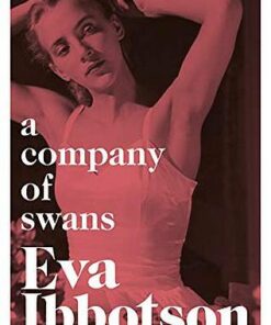 A Company of Swans - Eva Ibbotson - 9781529023022