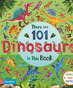 There are 101 Dinosaurs in This Book - Campbell Books - 9781529025262