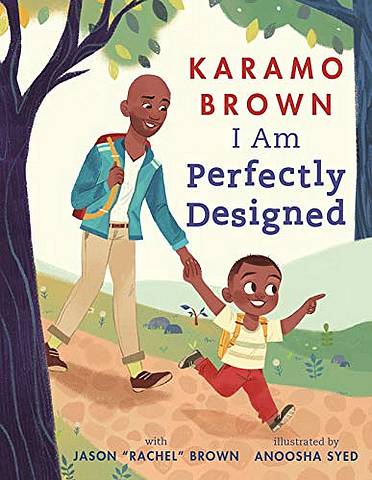 I Am Perfectly Designed - Karamo Brown - 9781529036145