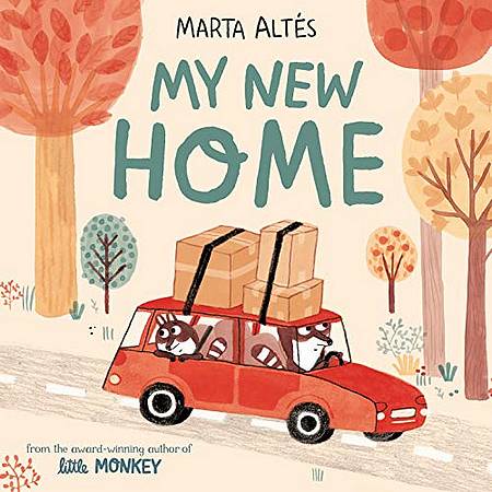 My New Home - Marta Altes - 9781529045116