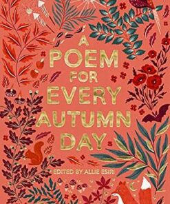 A Poem for Every Autumn Day - Allie Esiri - 9781529045222